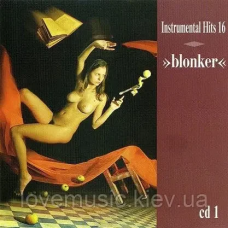 Музичний сд диск BLONKER Instrumental hits 16 cd1 (2008) (audio cd)