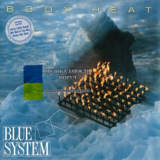 Музичний сд диск BLUE SYSTEM Body heat (1988) (audio cd)
