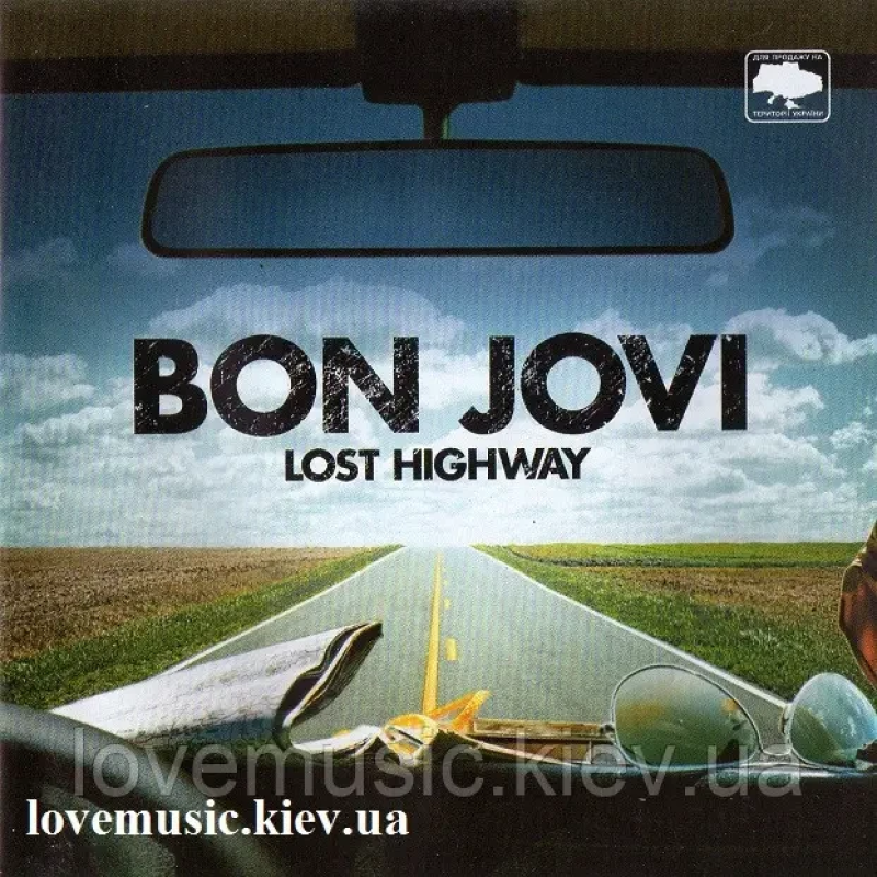 Музичний сд диск BON JOVI Lost highway (2007) (audio cd)