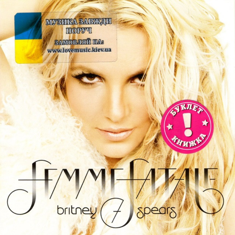 Музичний сд диск BRITNEY SPEARS Femme fatale (2011) (audio cd)
