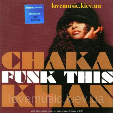 Музичний сд диск CHAKA KHAN Funk this (2007) (audio cd)