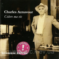 Музичний сд диск CHARLES AZNAVOUR Colore ma vie (2007) (audio cd)