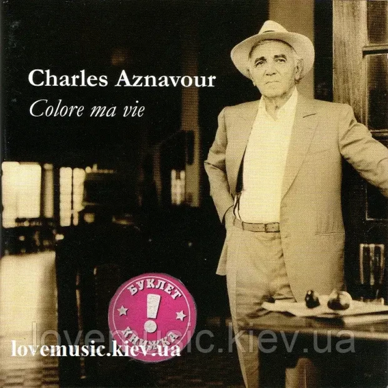 Музичний сд диск CHARLES AZNAVOUR Colore ma vie (2007) (audio cd)