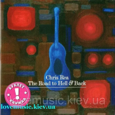 Музичний сд диск CHRIS REA The road to hell & back (2006) (audio cd)